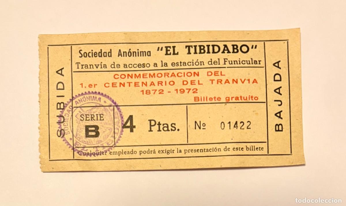 Coleccionismo billetes de transporte: Billete de Tranv&iacute;a - Funicular Tibidabo / Conmemoraci&oacute;n del 1&ordm; Centenario del Tranv&iacute;a - 1872-1972