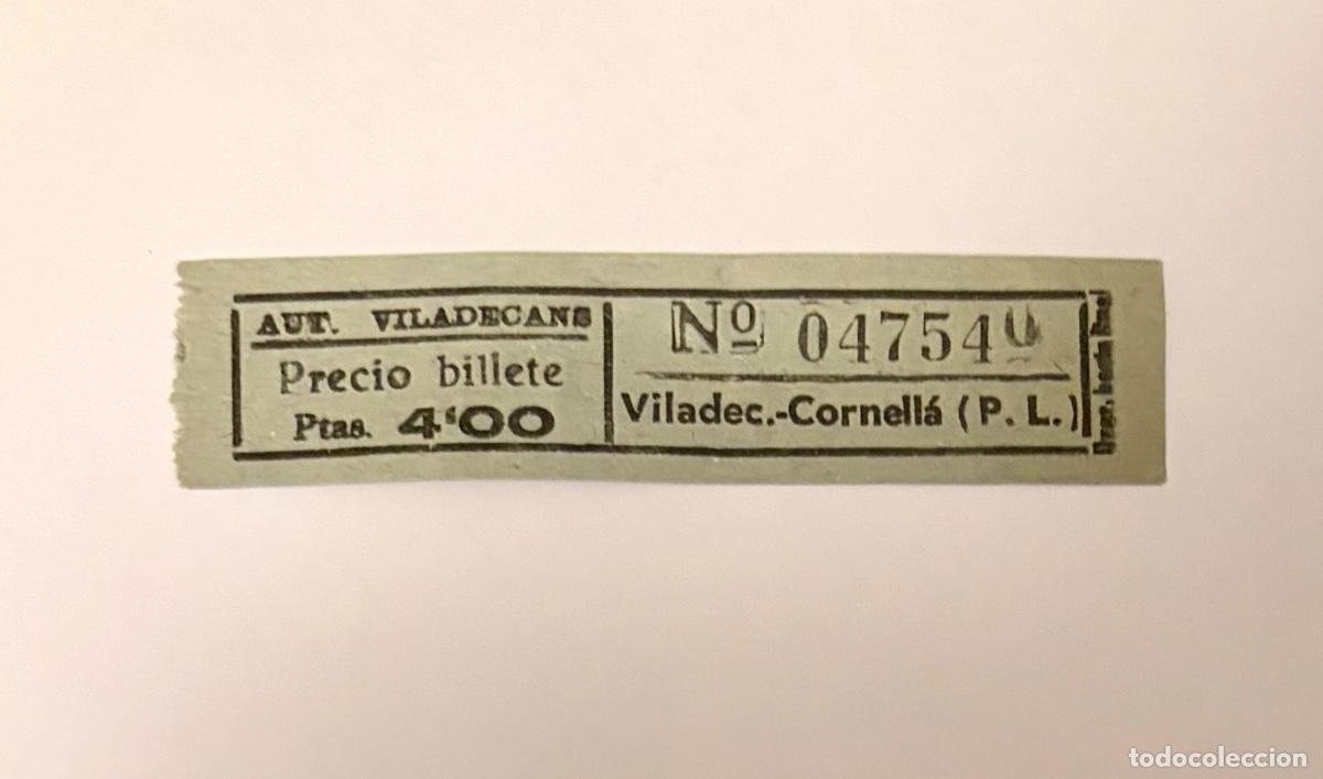 Coleccionismo billetes de transporte: ANTIGUO BILLETE AUTOBUSES VILADECANS - trayecto VILADECANS-CORNELLA