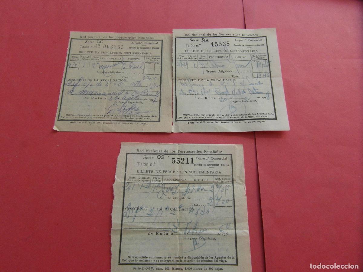 Coleccionismo billetes de transporte: LOTE 3 BILLETES RENFE DIFERENTES VER FOTOS DETALLE DE LOS BILLETES PERCEPCION SUPLENTARIA