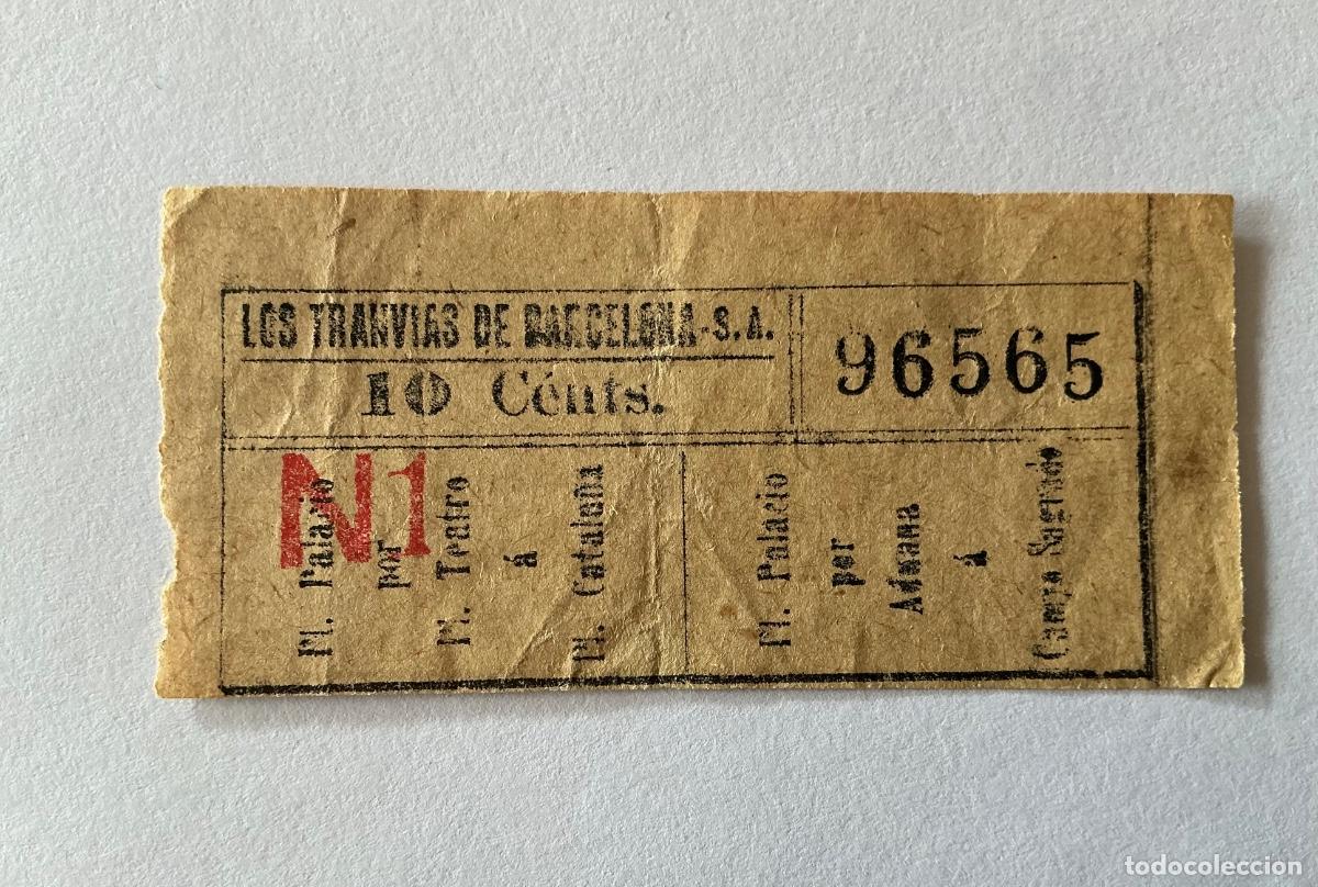 Collectionnisme Billets de transport: BILLETE TRANV&Iacute;AS BARCELONA S.A. N1 PALACIO TEATRO ADUANA 10 CTS CENTS