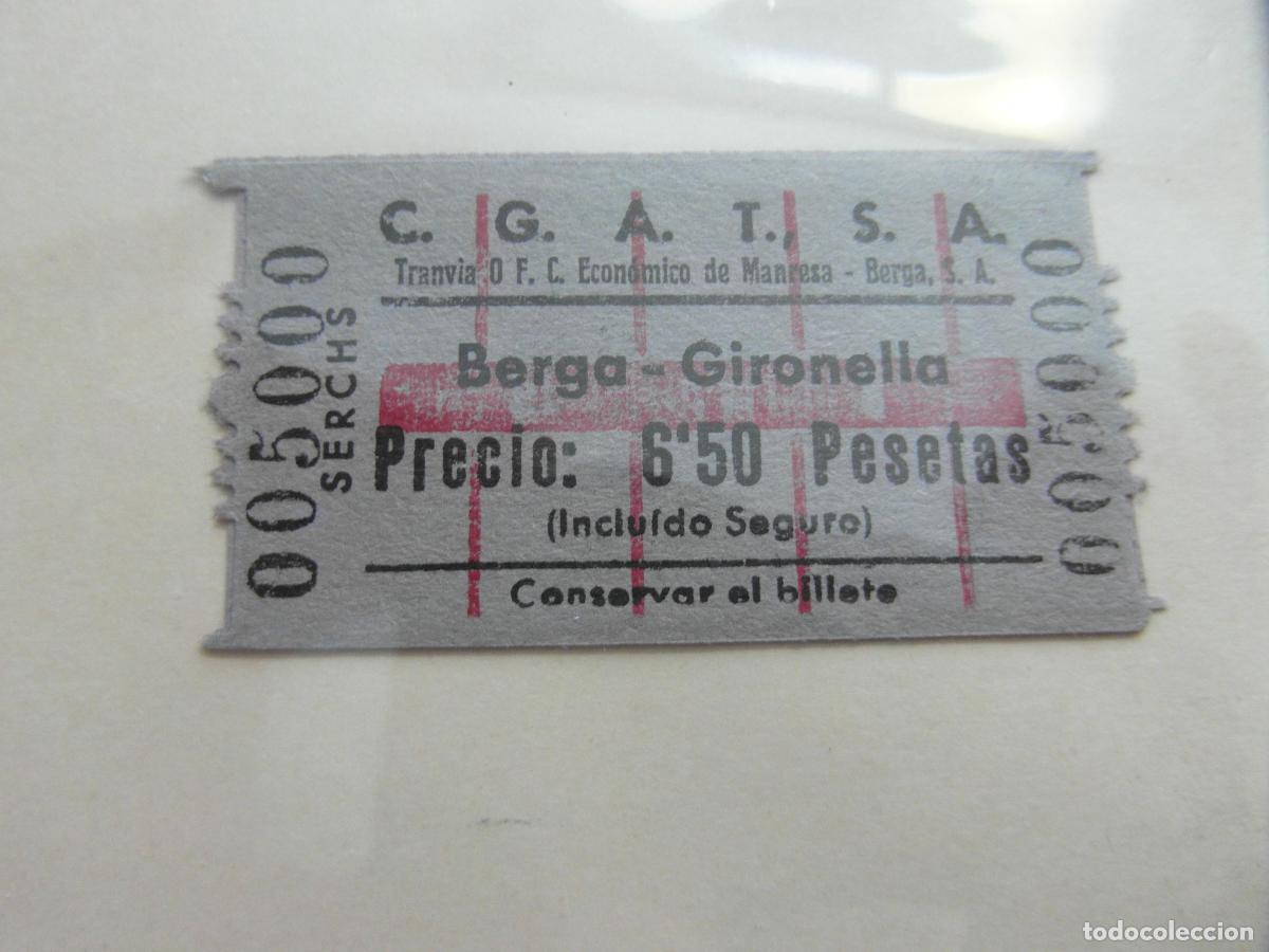 Coleccionismo billetes de transporte: BILLETE C.G.A.T., S.A. TRANVIA FERROCARRIL ECONOMICO MANRESA BERGA - GIRONELLA