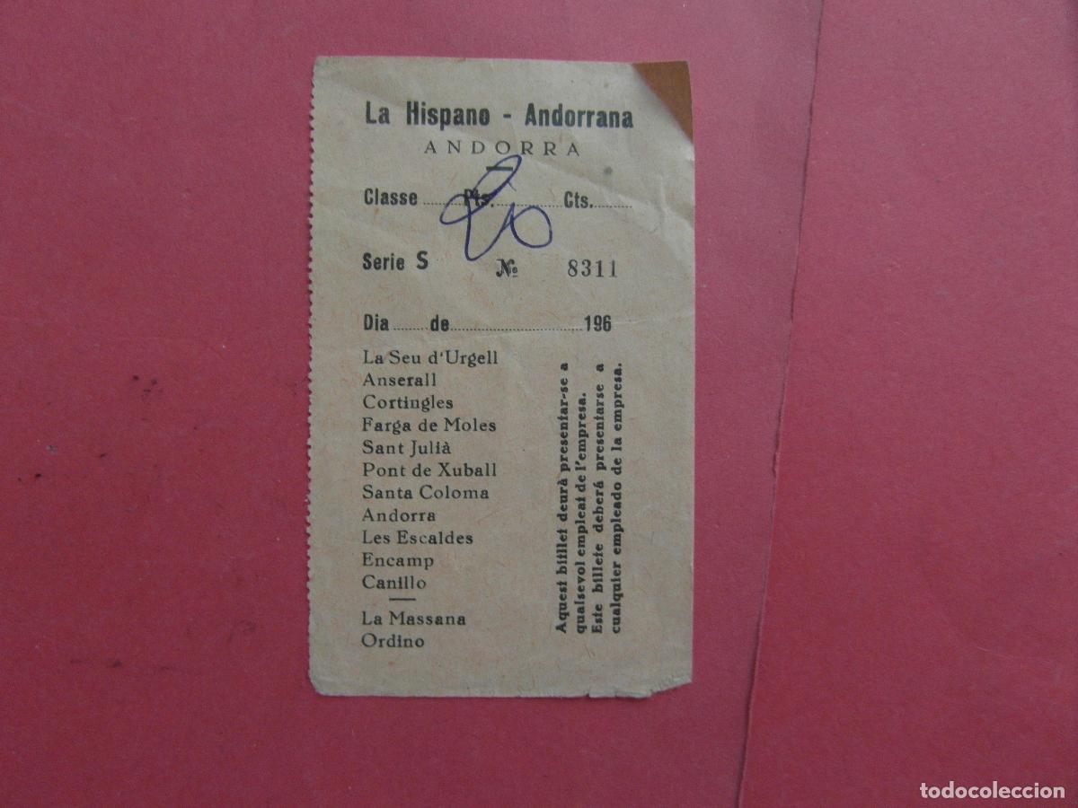 Coleccionismo billetes de transporte: BILLETE LA HISPANO ANDORRANA ANDORRA 196X