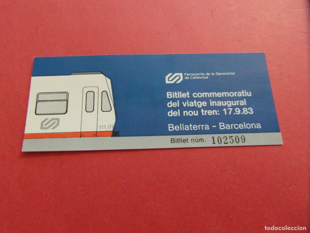 Coleccionismo billetes de transporte: BILLETE CONMEMORATIVO FGC FERROCARRIL GENERALITAT NUEVO TREN 17-9-1983 BELLATERRA VIAJE INAUGURAL
