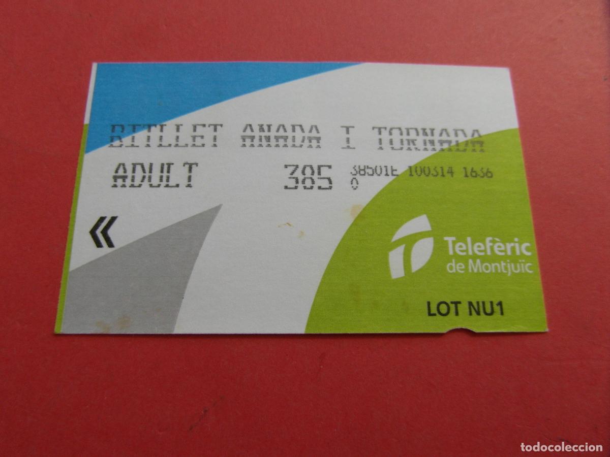 Coleccionismo billetes de transporte: BILLETE ANADA TORNADA 385 PESETAS TELEFERICO DE MONTJUICH SERIE LOT NU1 ADULTO