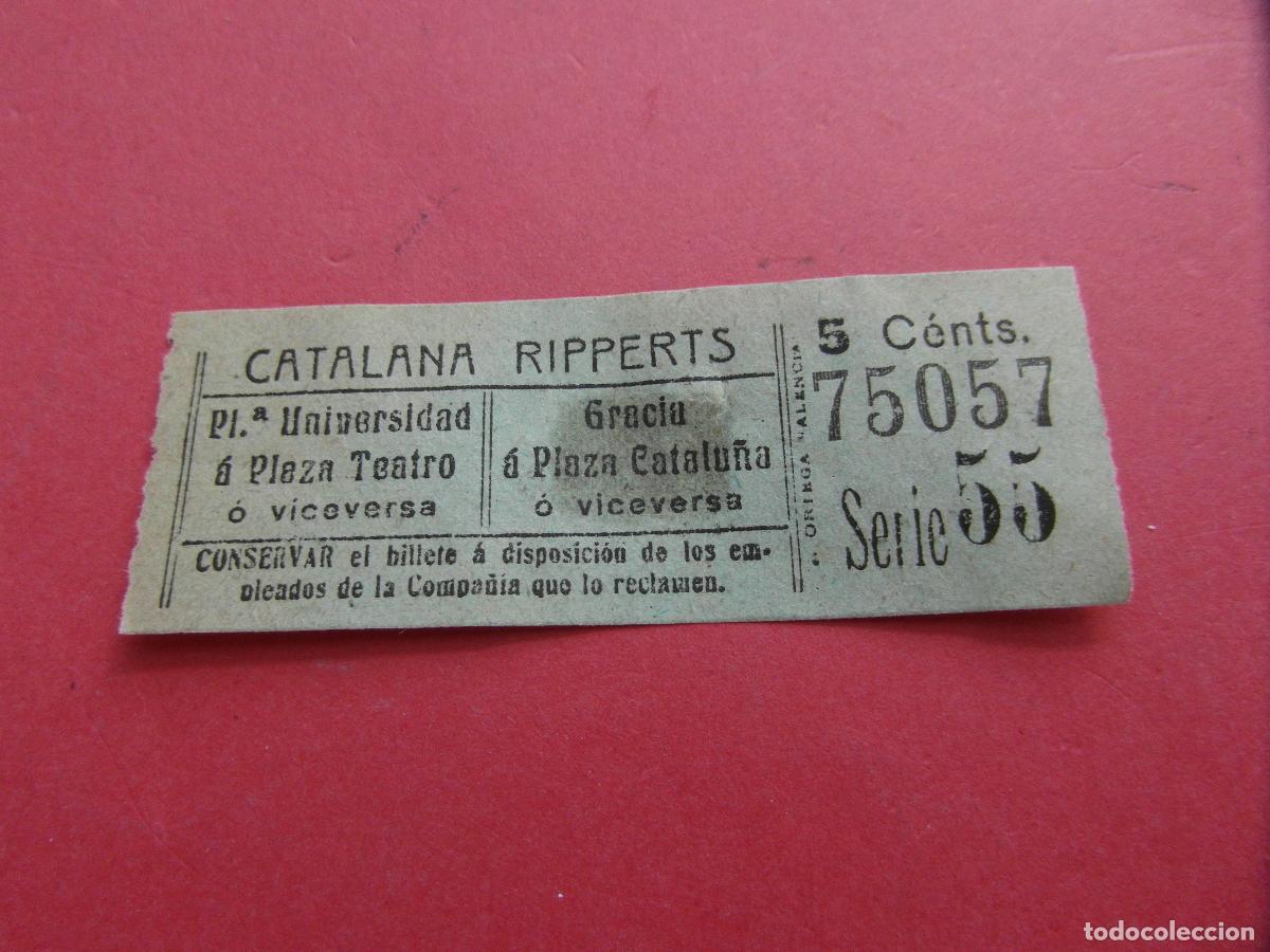 Coleccionismo billetes de transporte: BILLETE CATALANA RIPPERTS BARCELONA - CAPICUA 75057 VER FOTO TRAYECTOS