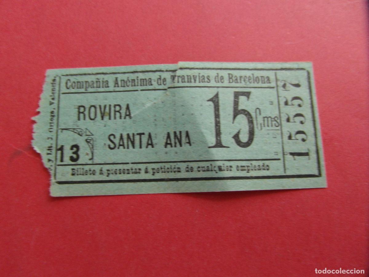 Coleccionismo billetes de transporte: BILLETE COMPA&Ntilde;IA ANONIMA DE TRANVIAS BARCELONA VER FOTO DISTINTOS IMPRESORES TRAYECTOS