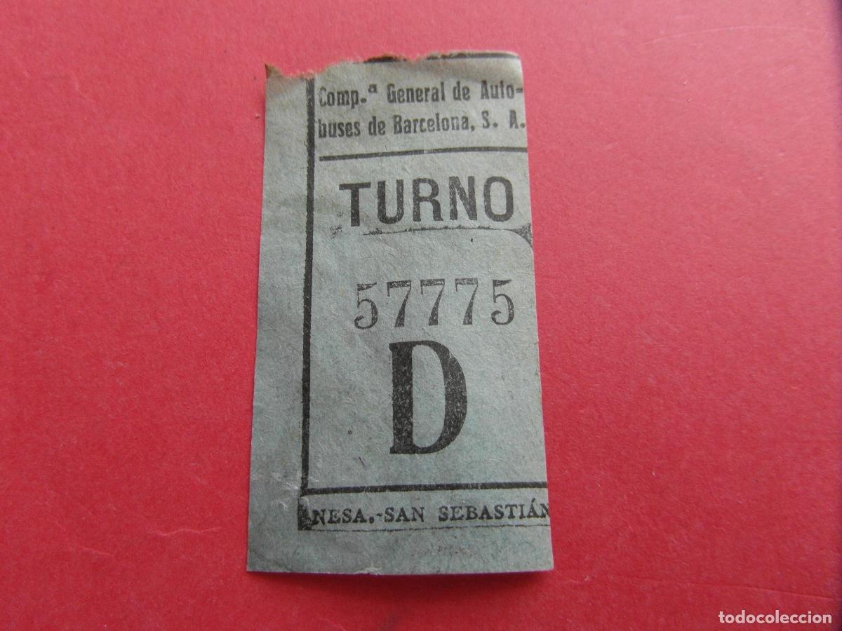 Coleccionismo billetes de transporte: BILLETE TURNO D COMPA&Ntilde;IA GENERAL AUTOBUSES BARCELONA CGA - CAPICUA 57775