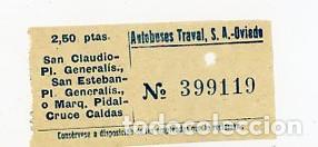 Coleccionismo billetes de transporte: ANTIGUO BILLETE AUTOBUS TRAVAL. SAN CLAUDIO LAS CALDAS. OVIEDO. ASTURIAS