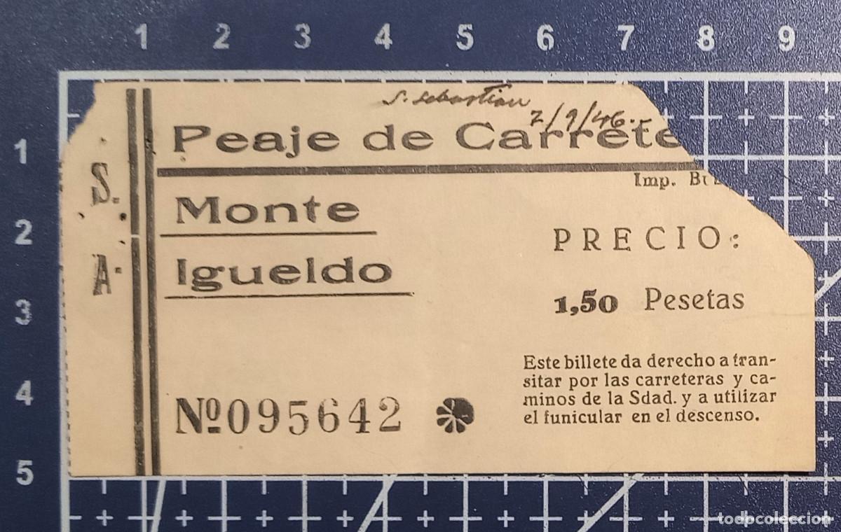 Coleccionismo billetes de transporte: ENTRADA/TIQUET - PEAJE DE CARRETERA MONTE IGUELDO - SAN SEBASTIAN - 1946
