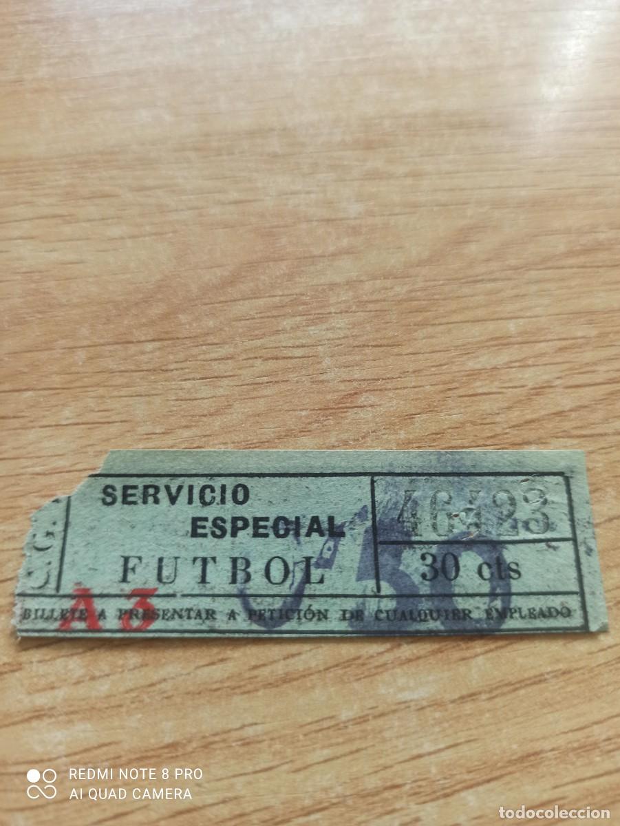 Coleccionismo billetes de transporte: Billete especial F&uacute;tbol.