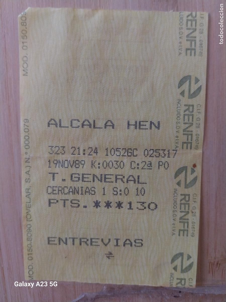 Coleccionismo billetes de transporte: RENFE BILLETE TRASPORTE ALCALA HENARES - ENTREVIAS 19 NOV 1989 130 PTAS ORIGINAL 8.3X5.4 CM TREN