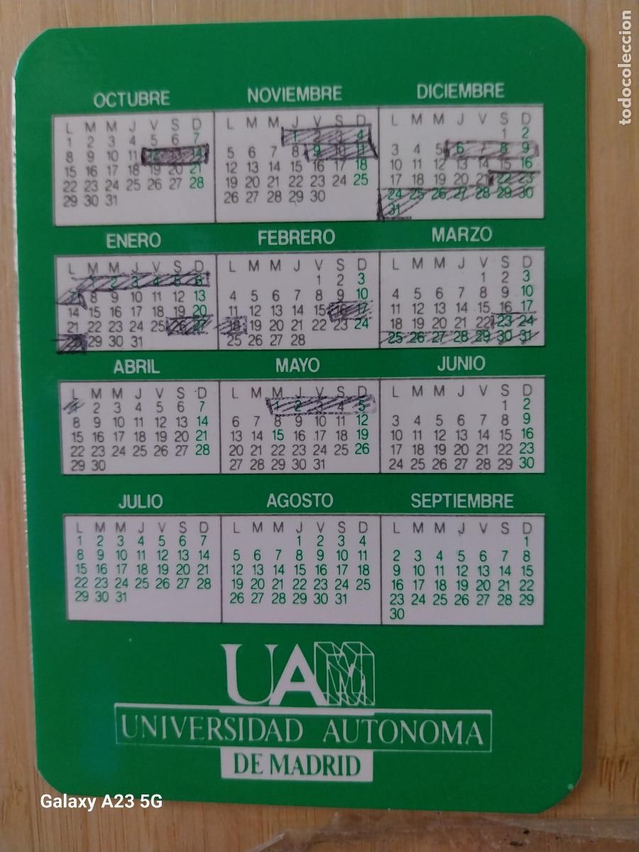 Coleccionismo billetes de transporte: UNIVERSIDAD AUTONOMA CALENDARIO ESCOLAR FESTIVIDADES A&Ntilde;O 1990 91