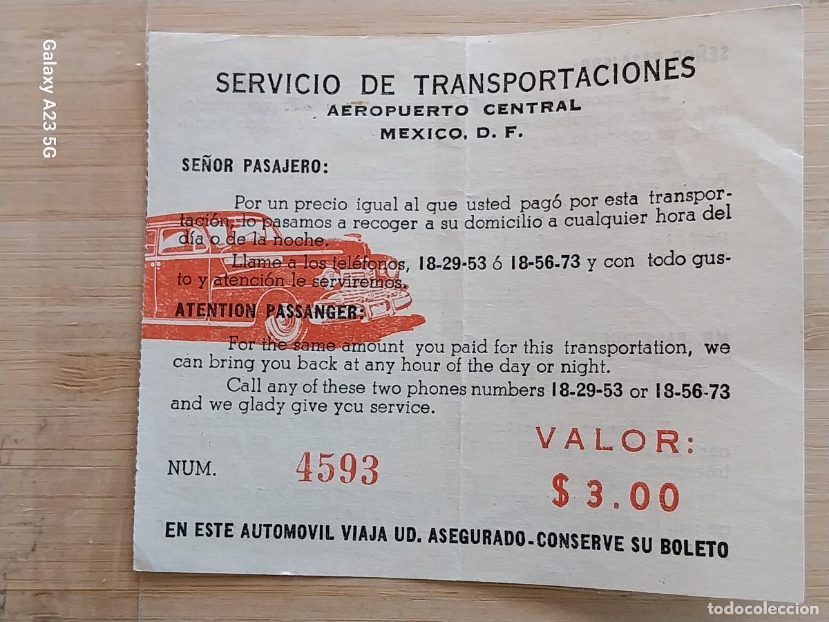 Coleccionismo billetes de transporte: MEXICO BILLETE TRANSPORTE TAXI AEROPUERTO A DF MEJICO ORIGINAL VINTAGE TICKET PUBLICIDAD 10X8.3 CMS