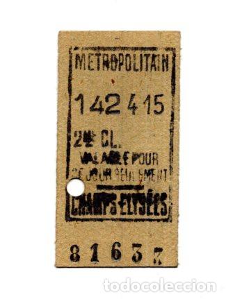 Coleccionismo billetes de transporte: BILLETE CART&Oacute;N METRO DE PAR&Iacute;S (M&Eacute;TROPOLITAIN) DE SEGUNDA CLASE. SELLADO ESTACI&Oacute;N CHAMPS-&Eacute;LYS&Eacute;ES.