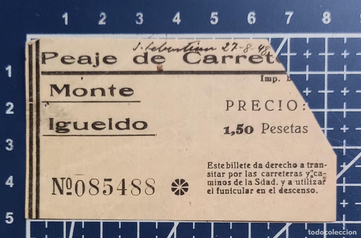 Coleccionismo billetes de transporte: ENTRADA/TIQUET - PEAJE DE CARRETERA MONTE IGUELDO - SAN SEBASTIAN - 1948