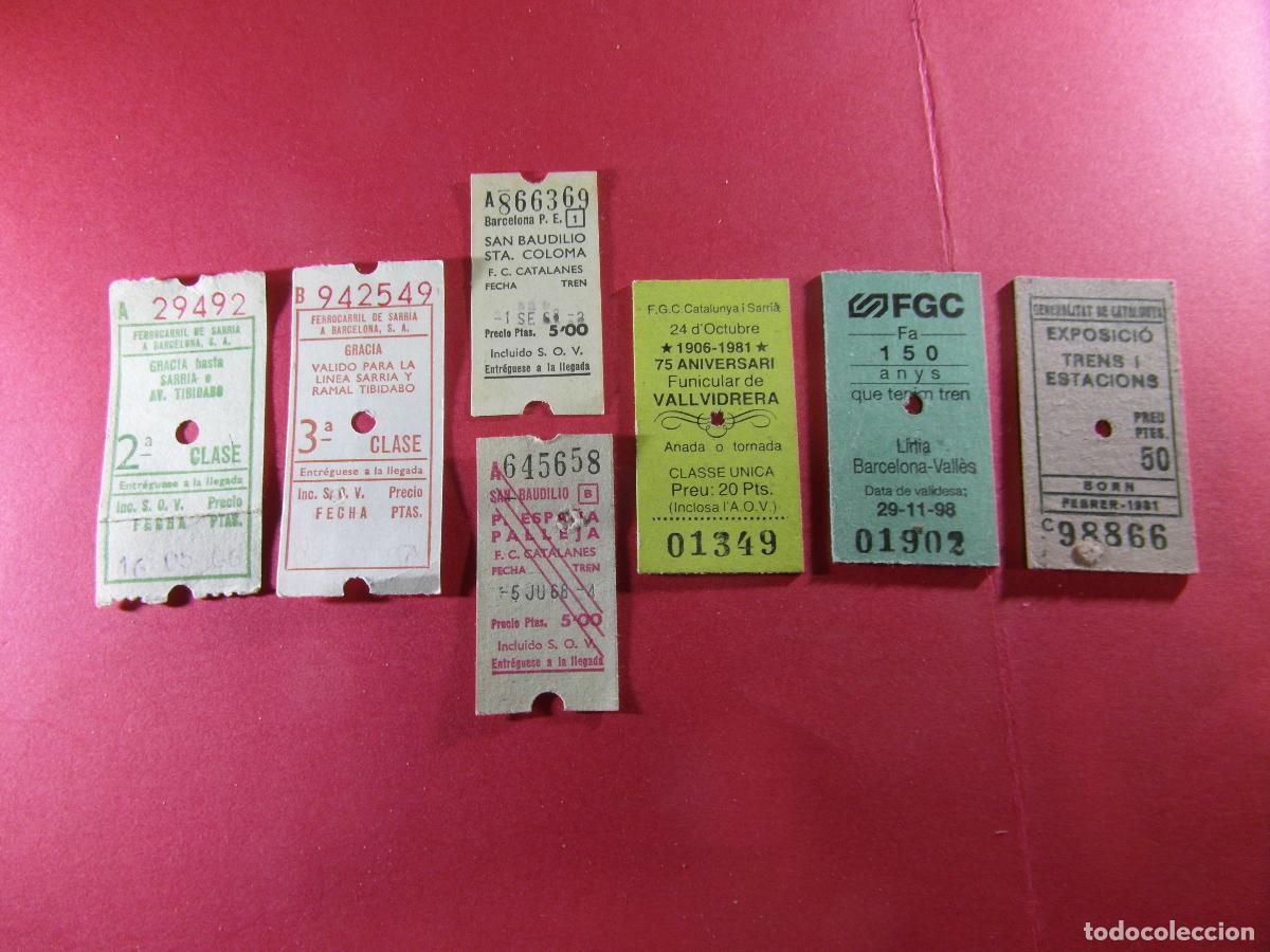 Coleccionismo billetes de transporte: BILLETE EDMONSON - FERROCARRILES CATALANES SARRIA GENERALITAT - LOTE DE 7 DIFERENTES