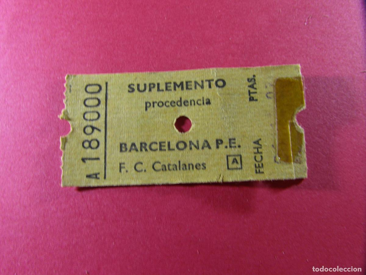 Coleccionismo billetes de transporte: BILLETE EDMONSON - FERROCARRILES CATALANES SARRIA GENERALITAT - BARCELONA SUPLEMENTO