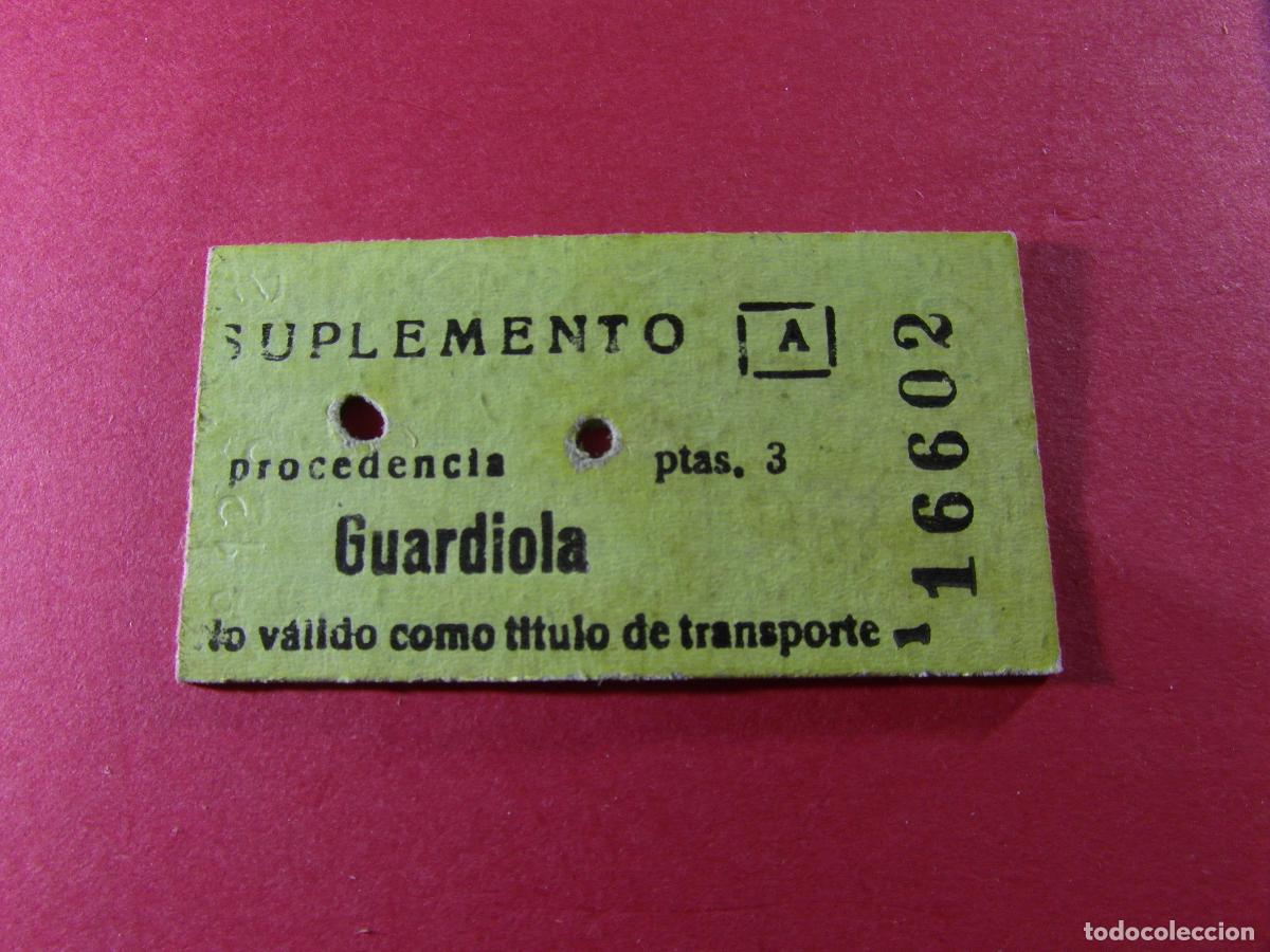 Coleccionismo billetes de transporte: BILLETE EDMONSON - FERROCARRILES CATALANES SARRIA GENERALITAT - GUARDIOLA SUPLEMENTO