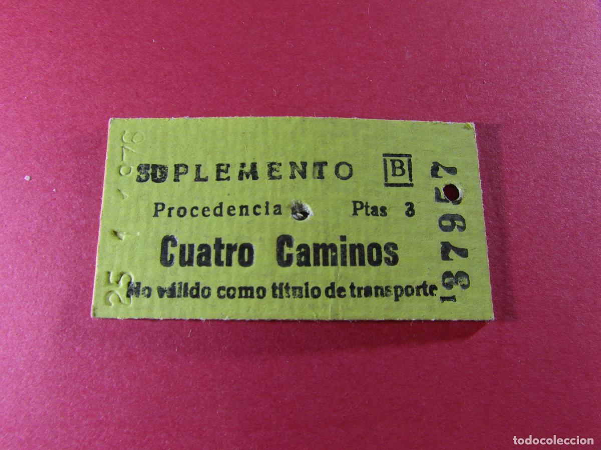 Coleccionismo billetes de transporte: BILLETE EDMONSON FERROCARRILES CATALANES SARRIA GENERALITAT - CUATRO CAMINOS SUPLEMENTO