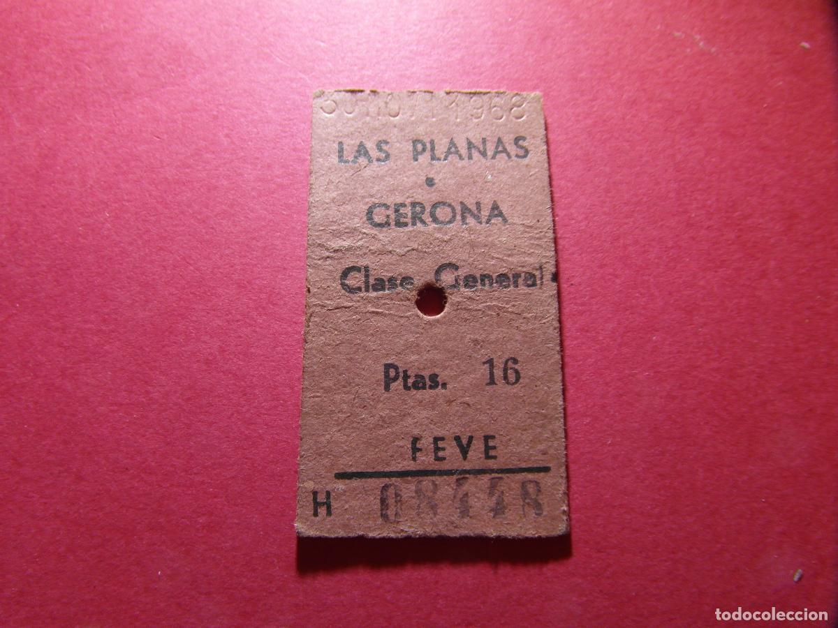 Coleccionismo billetes de transporte: BILLETE HUGIN - LAS PLANAS GERONA FEVE - RENFE MZA CERCANIAS FERROCARRIL RODALIES