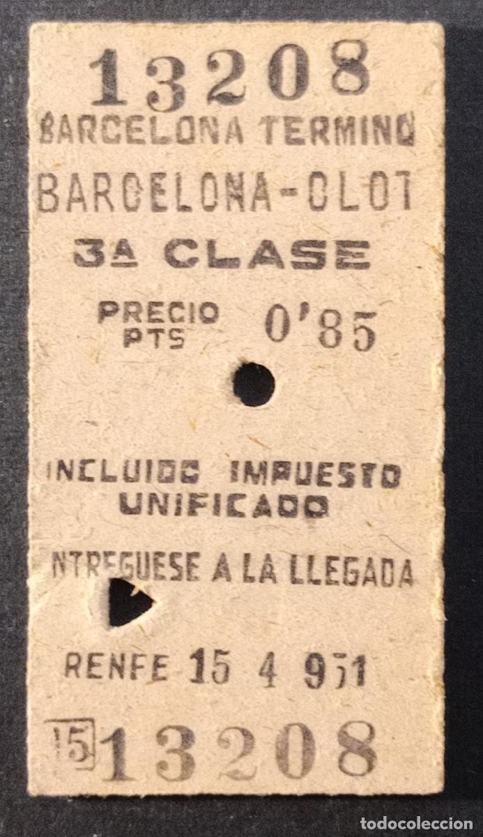 Coleccionismo billetes de transporte: BILLETE/TIQUET - RENFE - BARCELONA TERMINO - CLOT - 3&ordf; CLASE 0.85 PTS - 1951