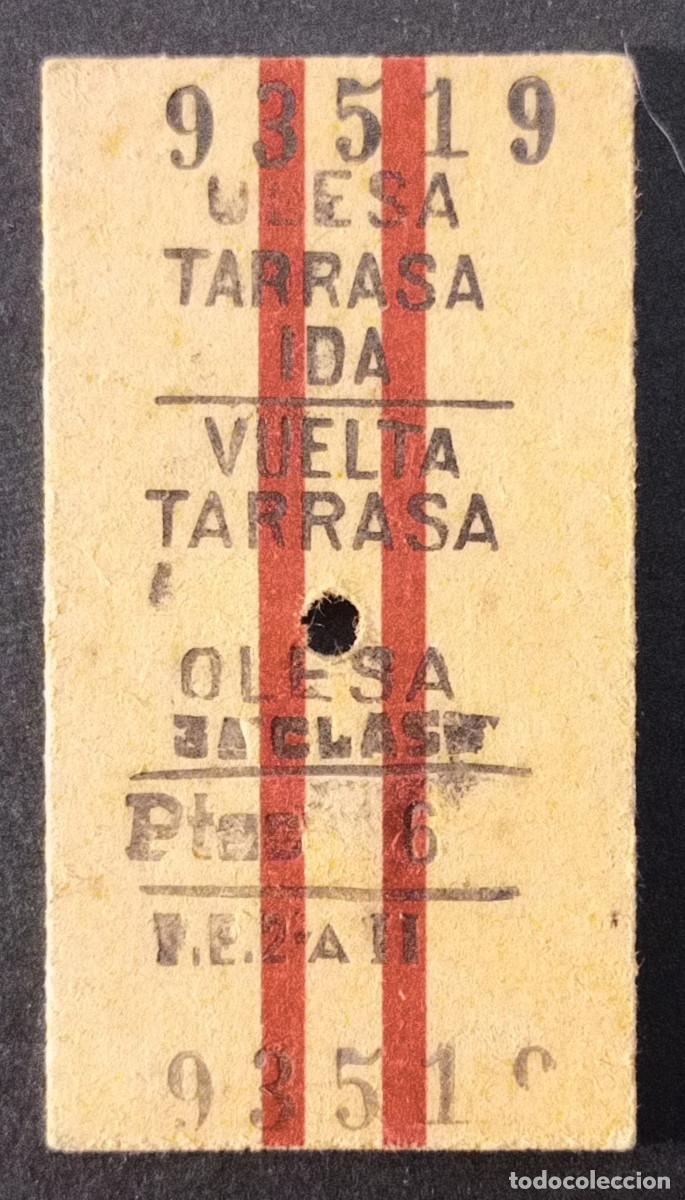 Coleccionismo billetes de transporte: BILLETE/TIQUET - OLESA - TARRASA IDA Y VUELTA - 3&ordf; CLASE 6 PTS. - 1965