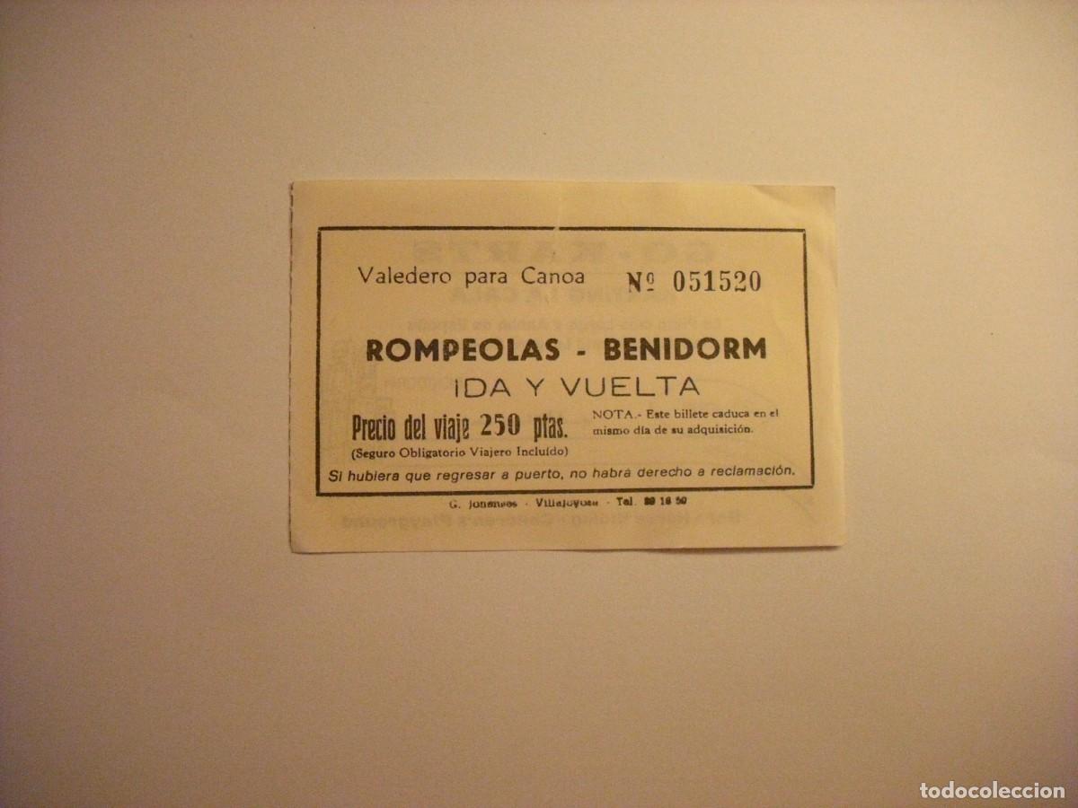 Coleccionismo billetes de transporte: BILLETE ROMPEOLAS BENIDORM . VELERO PARA CANOA