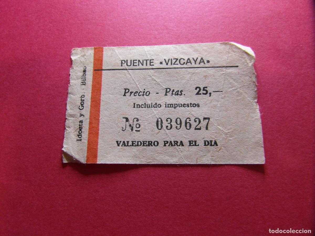 Coleccionismo billetes de transporte: COLECCION BILBAO - BILLETE PUENTE DE VIZCAYA
