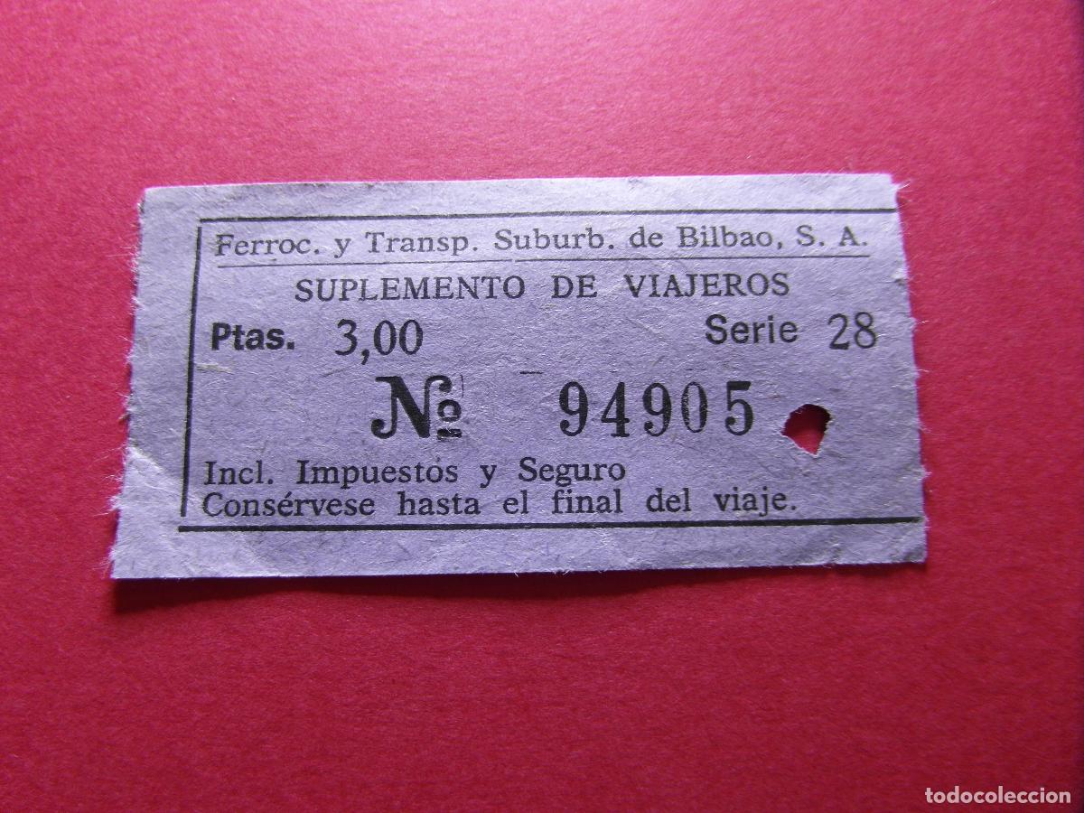 Coleccionismo billetes de transporte: COLECCION BILBAO - BILLETE FERROCARRILES Y TRANSPORTE SUBURBANOS DE BILBAO VER TRAYECTO O PRECIOS