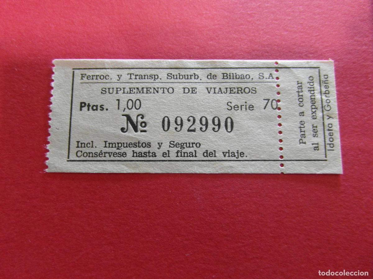 Coleccionismo billetes de transporte: COLECCION BILBAO - BILLETE FERROCARRILES Y TRANSPORTE SUBURBANOS DE BILBAO VER TRAYECTO O PRECIO