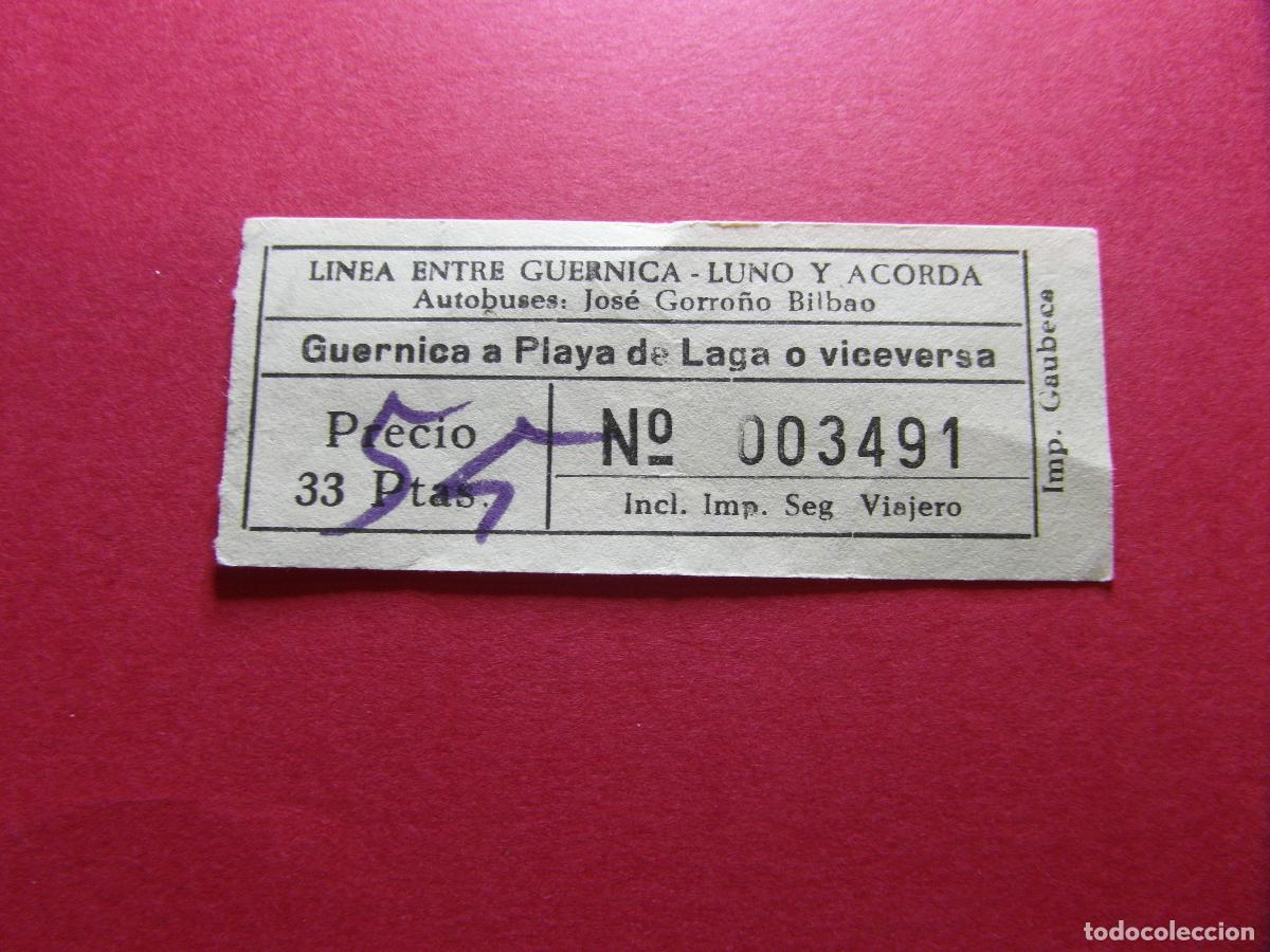 Coleccionismo billetes de transporte: COLECCION BILBAO - AUTOBUSES JOSE GORRO&Ntilde;O - GUERNICA LUNO ACORDA VER DIFERENCIAS