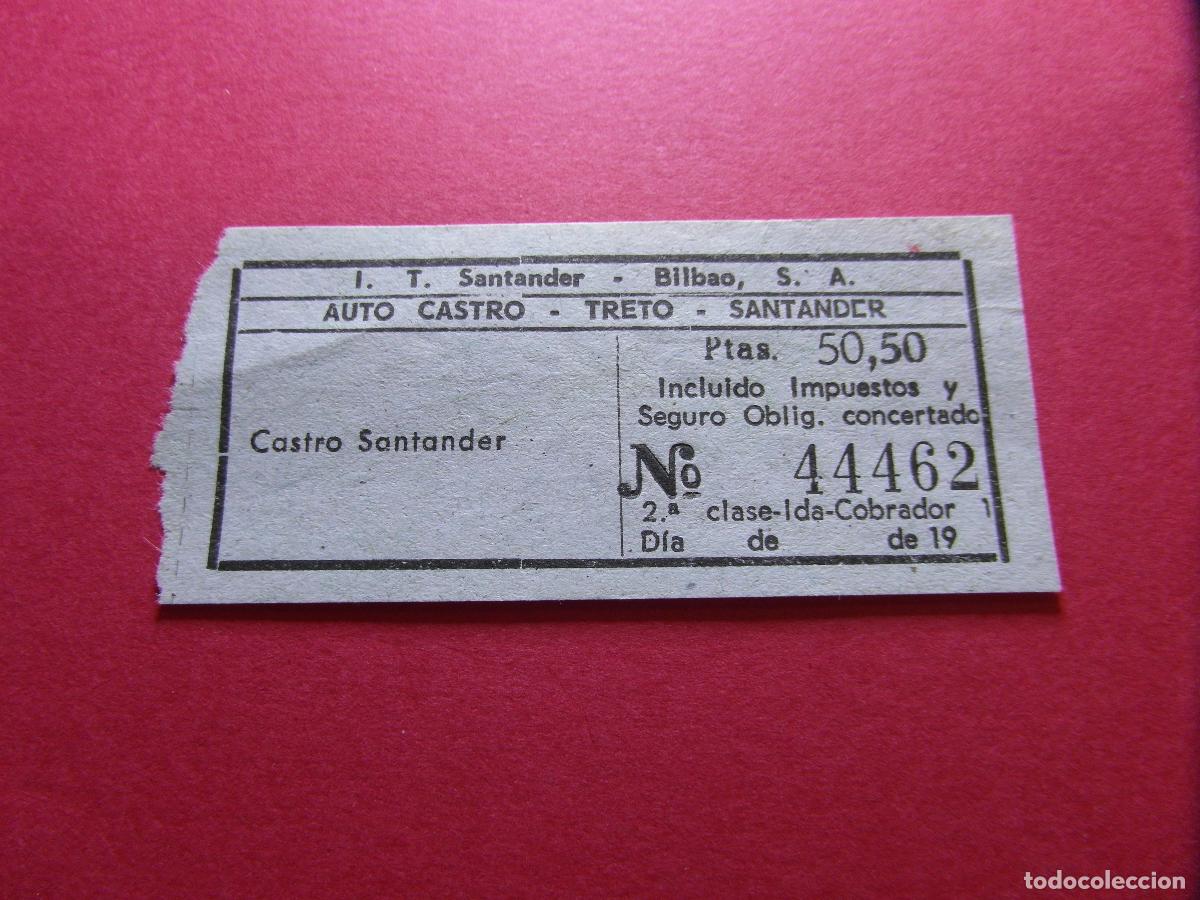 Coleccionismo billetes de transporte: COLECCION BILBAO - I. T. SANTANDER BILBAO - AUTO CASTRO TRETO