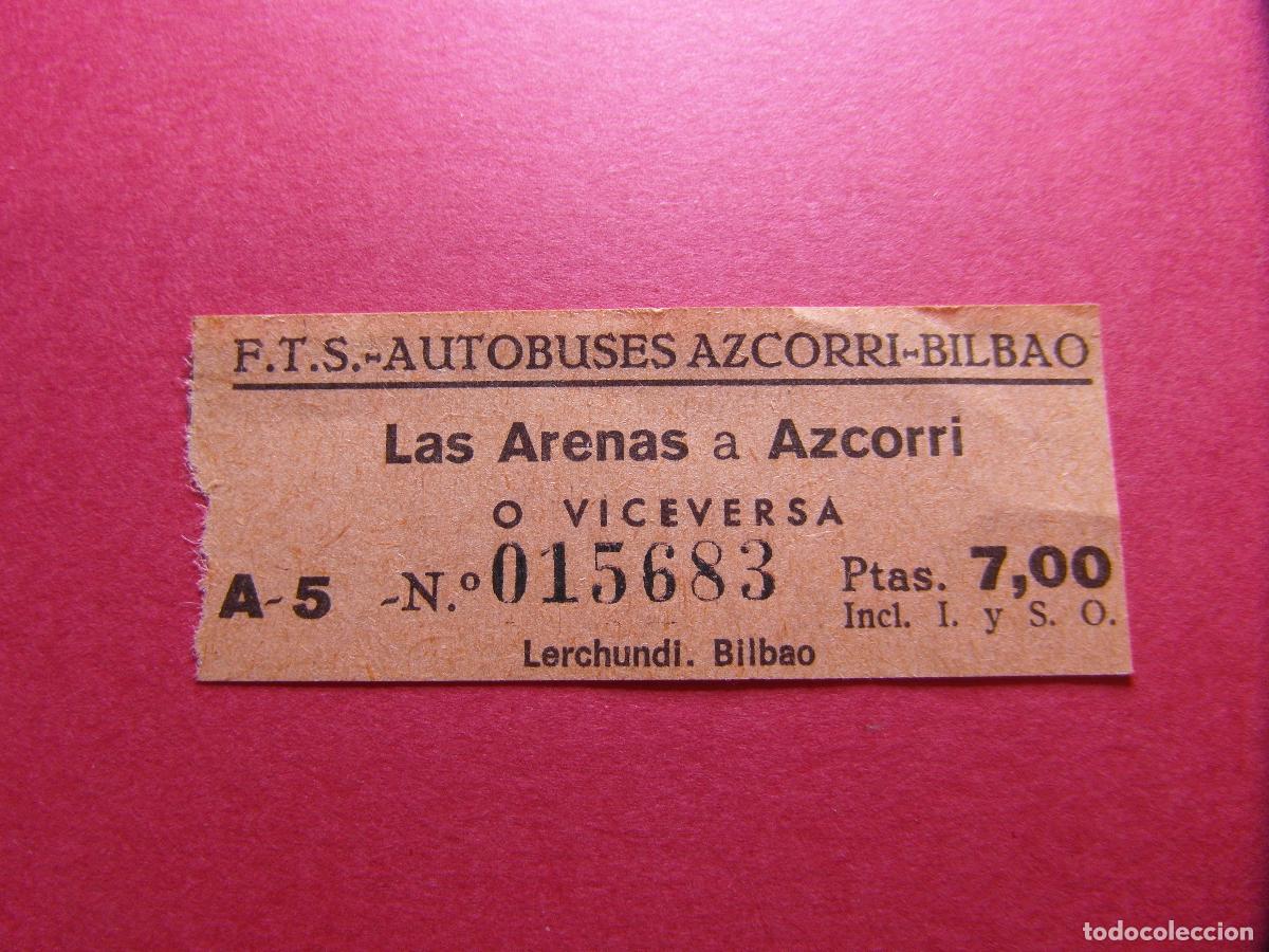 Collectionnisme Billets de transport: COLECCION BILBAO - F.T.S. Ferrocarriles y Transportes Suburbanos de Bilbao AUTOBUS AZCORRI