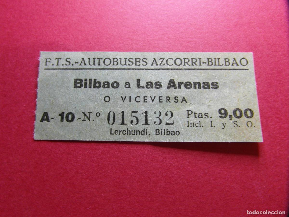 Collectionnisme Billets de transport: COLECCION BILBAO - F.T.S. Ferrocarriles y Transportes Suburbanos de Bilbao AUTOBUS AZCORRI
