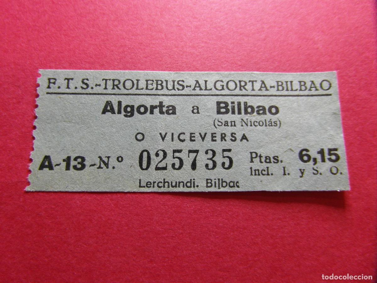 Collectionnisme Billets de transport: COLECCION BILBAO - F.T.S. Ferrocarriles y Transportes Suburbanos de Bilbao AUTOBUS ALGORTA