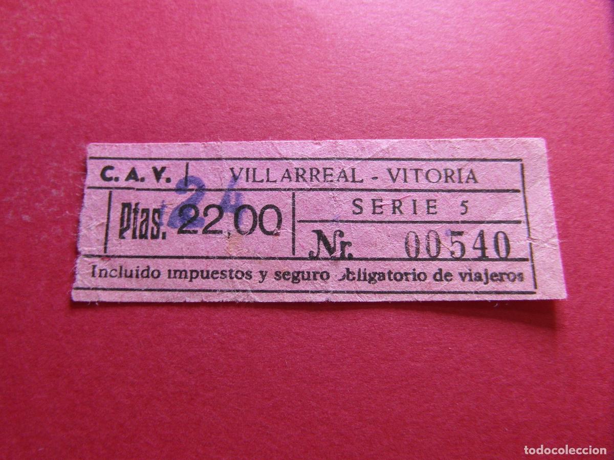 Collectionnisme Billets de transport: COLECCION BILBAO - C.V.A. Compa&ntilde;&iacute;a de Autobuses Vascongados - VILLARREAL VITORIA