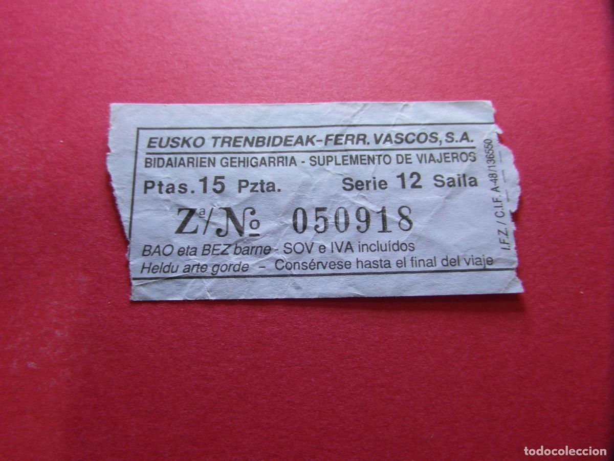 Coleccionismo billetes de transporte: COLECCION BILBAO - FERROCARRILES VASCOS EUSKO TRENDIBIDEAK - VER PRECIOS Y TRAYECTO Y COLOR BILLETE