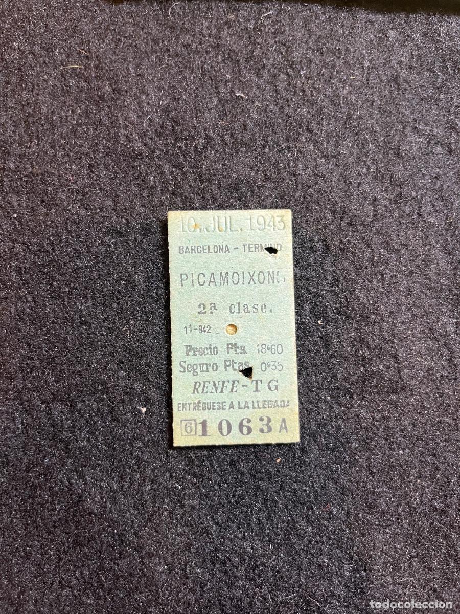 Collectables Transport Tickets: Billete Antiguo Tren Barcelona T&eacute;rmino a Picamoixons 1943 2&ordf; Clase RENFE