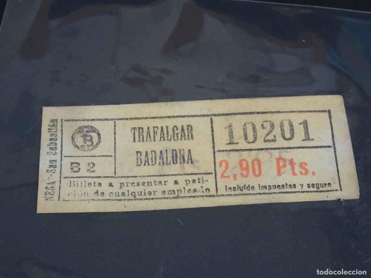 Collectionnisme Billets de transport: ANTIGUO BILLETE TB ,TRAFALGAR - BADALONA, 2,9 PTS, CAPICUA, BARCELONA, VER FOTOS