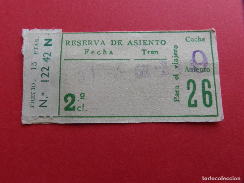 Collectionnisme Billets de transport: 1 RESERVA ASIENTO RENFE 31/07/1968 BARCELONA - FERROCARRIL MZA LOCOMOTORA TREN
