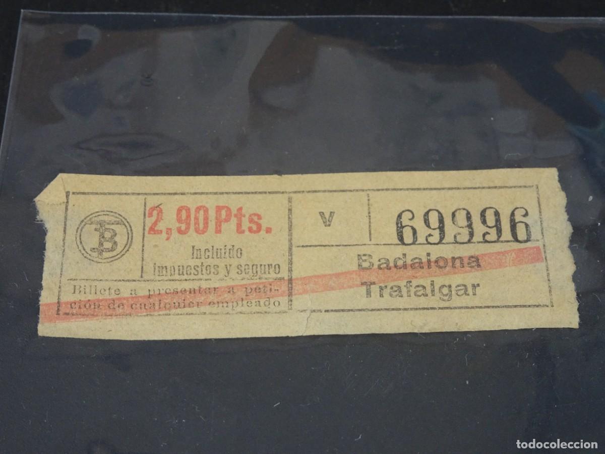 Collectionnisme Billets de transport: ANTIGUO BILLETE TB ,TRAFALGAR - BADALONA, 2,9 PTS, CAPICUA, BARCELONA, VER FOTOS