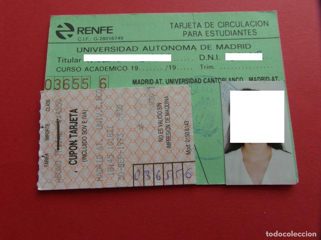 Sammeln von Fahrkarten: TARJETA CIRCULACION 1993 MADRID UNIVERSIDAD AUTONOMA - RENFE - FERROCARRIL MZA TREN LOCOMOTORA