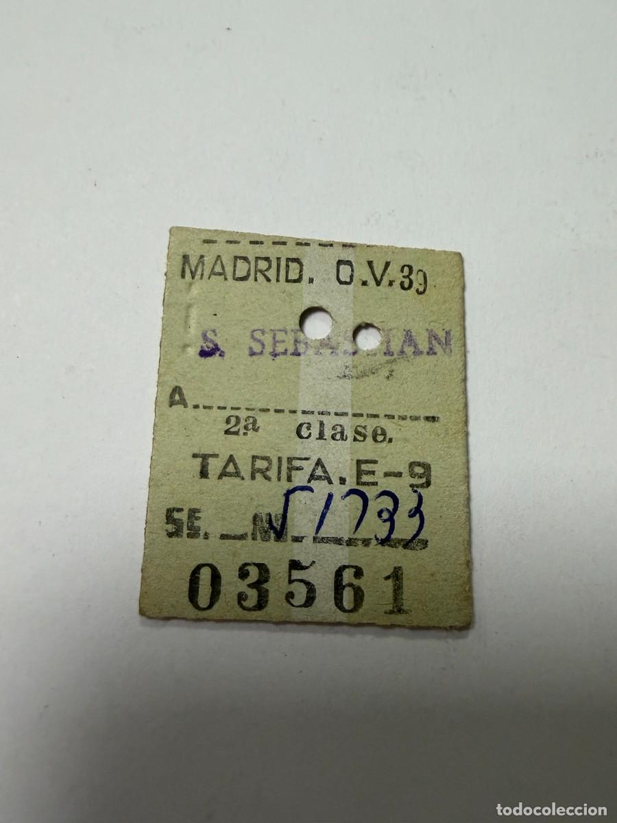 Coleccionismo billetes de transporte: BILLETE DE TREN. 2&ordf; CLASE. MADRID - SAN SEBASTI&Aacute;N. VER