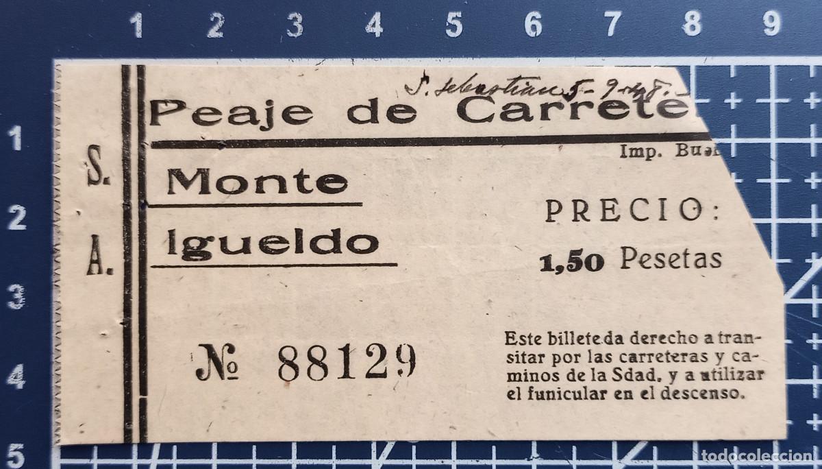 Coleccionismo billetes de transporte: ENTRADA/TIQUET - PEAJE DE CARRETERA MONTE IGUELDO - SAN SEBASTIAN - 1948