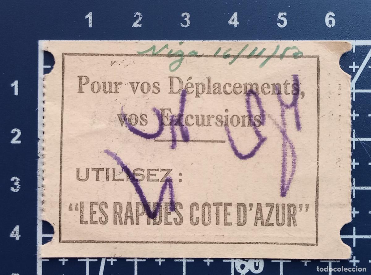 Coleccionismo billetes de transporte: BILLETE/TIQUET - LES RAPIDES COTE D'AZUR - NIZA 1950