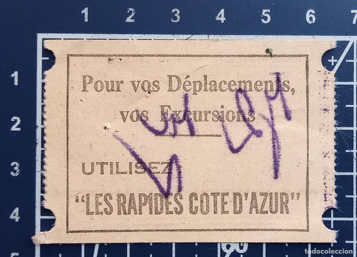 Coleccionismo billetes de transporte: BILLETE/TIQUET - LES RAPIDES COTE D'AZUR - NIZA