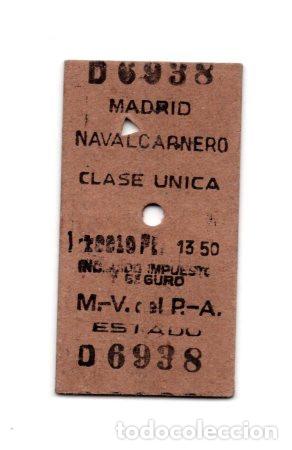 Collectionnisme Billets de transport: BILLETE TIPO EDMONDSON DEL EXTINTO FERROCARRIL DE V&Iacute;A ESTRECHA MADRID-ALMOROX. MADRID A NAVALCARNERO