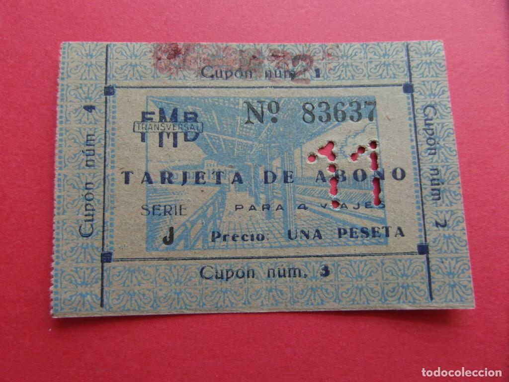 Sammeln von Fahrkarten: 1 TARJETA ABONO METRO DE BARCELONA VALE CUPON 4 VIAJES UNA PESETA (11 PERFORADO)