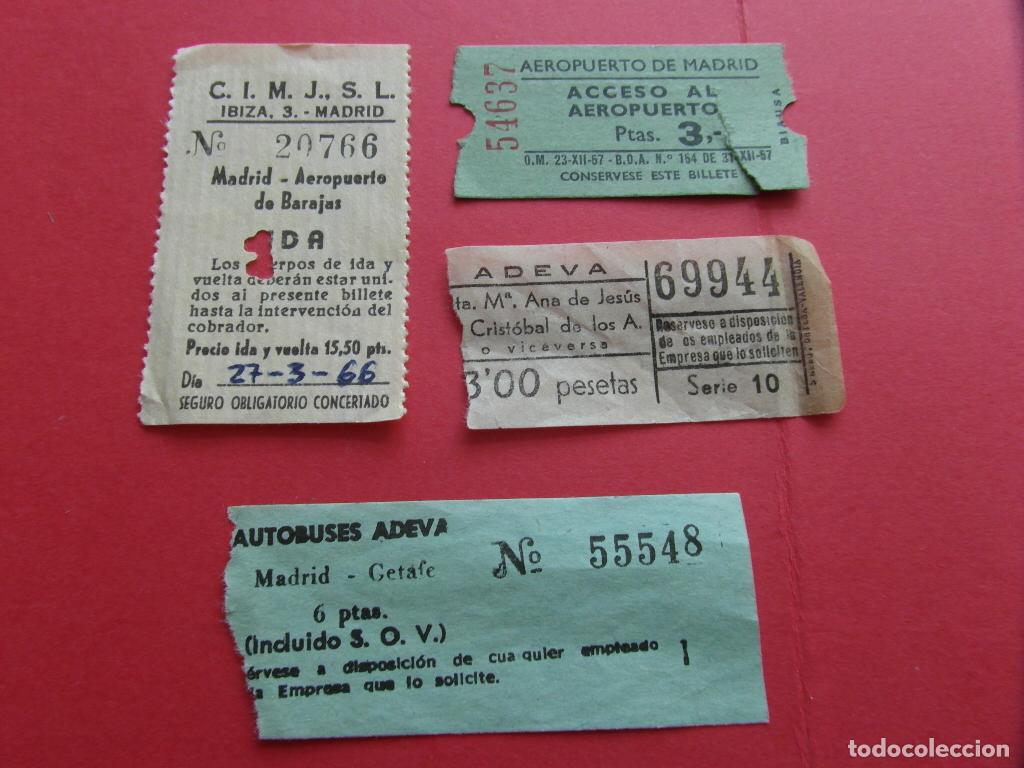 Coleccionismo billetes de transporte: LOTE 4 BILLETES DIFERENTES MADRID AUTOBUSES ADEVA AEROPUERTO GETAFE C.I.M.J.S.L.