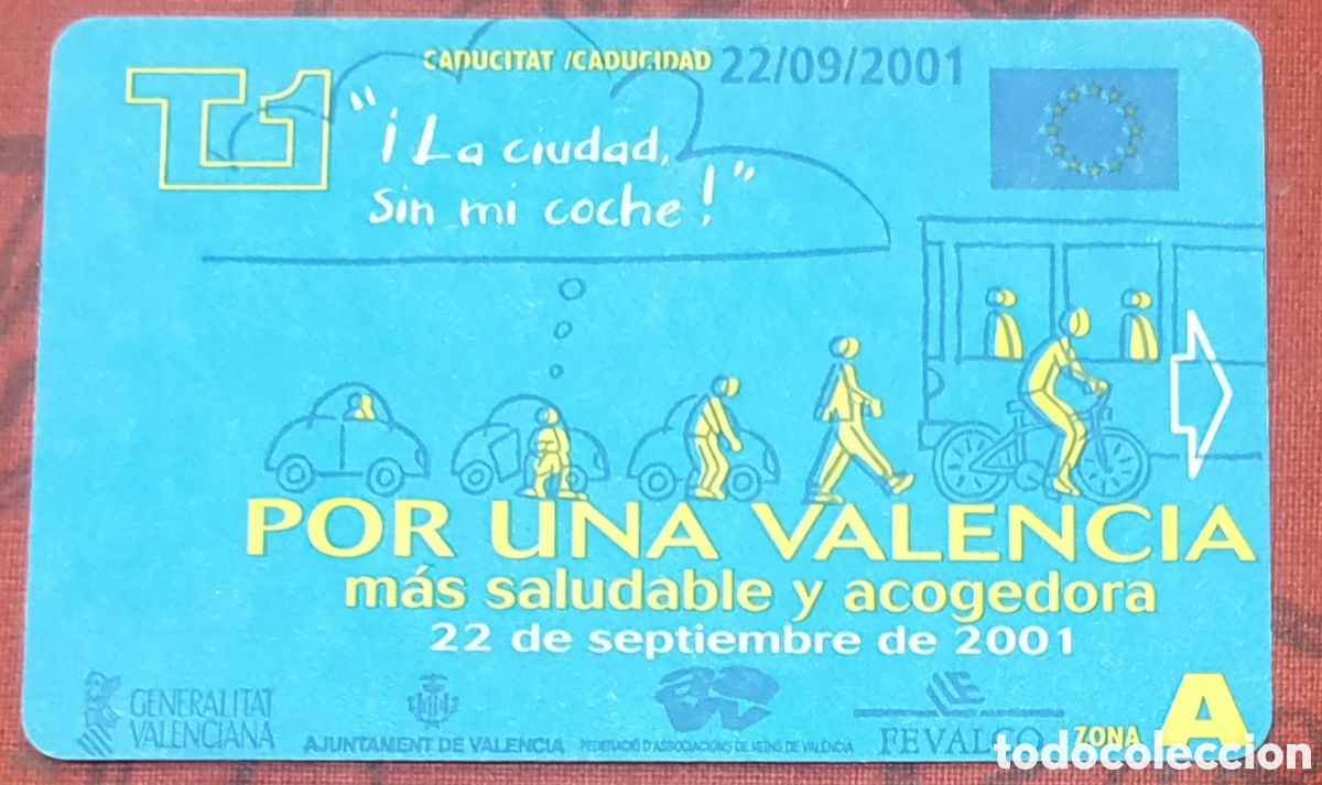 Coleccionismo billetes de transporte: Billete conmemorativo &rdquo;La ciudad sin mi coche&rdquo; FGV metro Valencia 2001